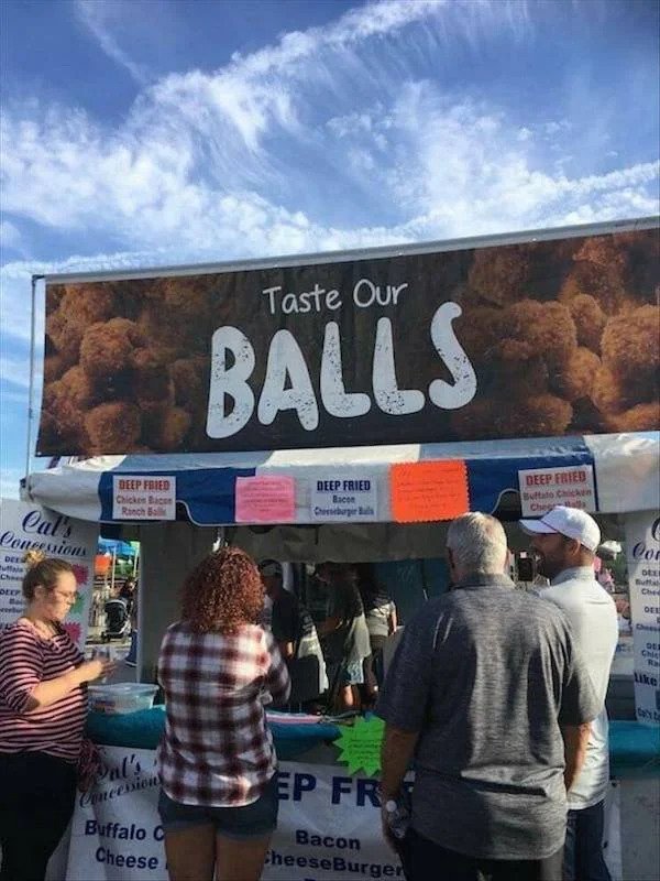 nsfw memes - vehicle - Cal's Concessions Dees Chee Deep Bal Deep Fried Chicken Bacon Rinch Ba Pul's Concessions Buffalo C Cheese Taste Our Balls Deep Fried Bacon Cheeseburger Bals Ep Fr. Bacon Cheese Burger Deep Fried Buffato Chicken ChegeMalla Cor Dee Bu