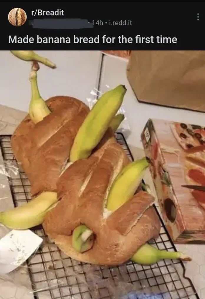 Technically Not Wrong - made banana bread meme