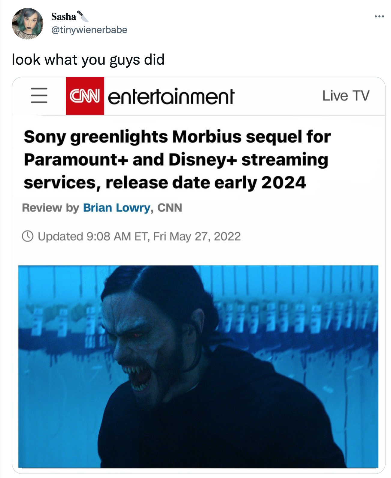 Morbius Memes - it's morbin time - sony morbius - Sasha look what you guys did E Cnn entertainment Sony greenlights Morbius sequel for Paramount and Disney streaming services, release date early 2024 Review by Brian Lowry, Cnn Updated Et, Fri Live Tv I