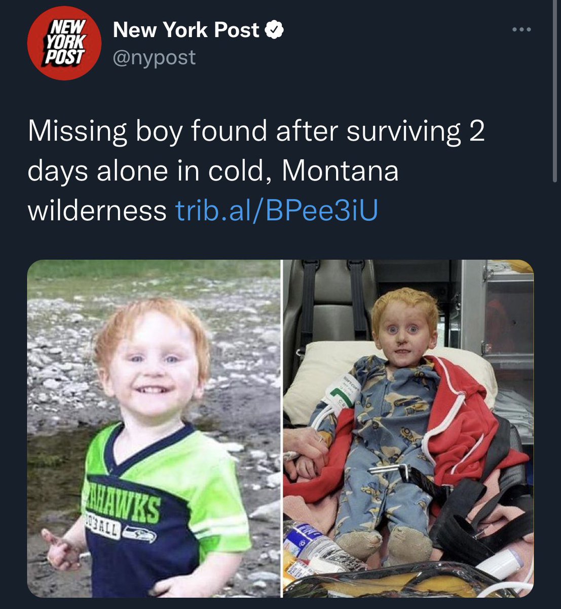 Dudes posting their wins - Child - ... New New York Post York Post Missing boy found after surviving 2 days alone in cold, Montana wilderness trib.alBPee3iU Ahawks 103 All Softc Hep cus