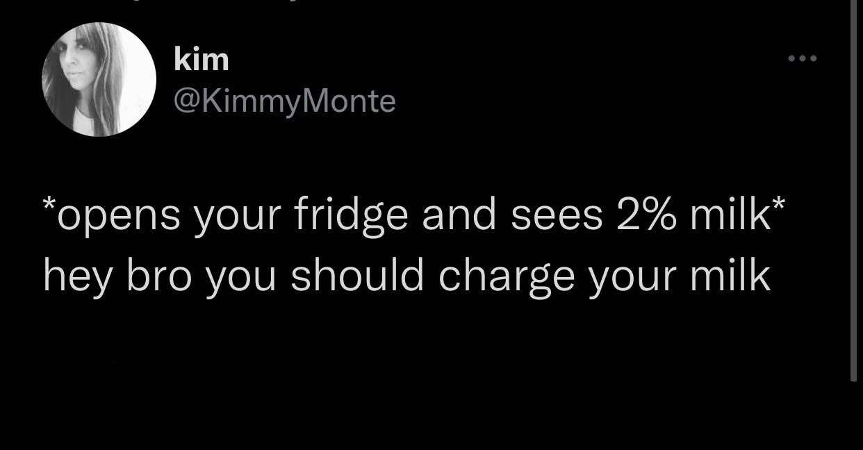 moon - kim opens your fridge and sees 2% milk hey bro you should charge your milk