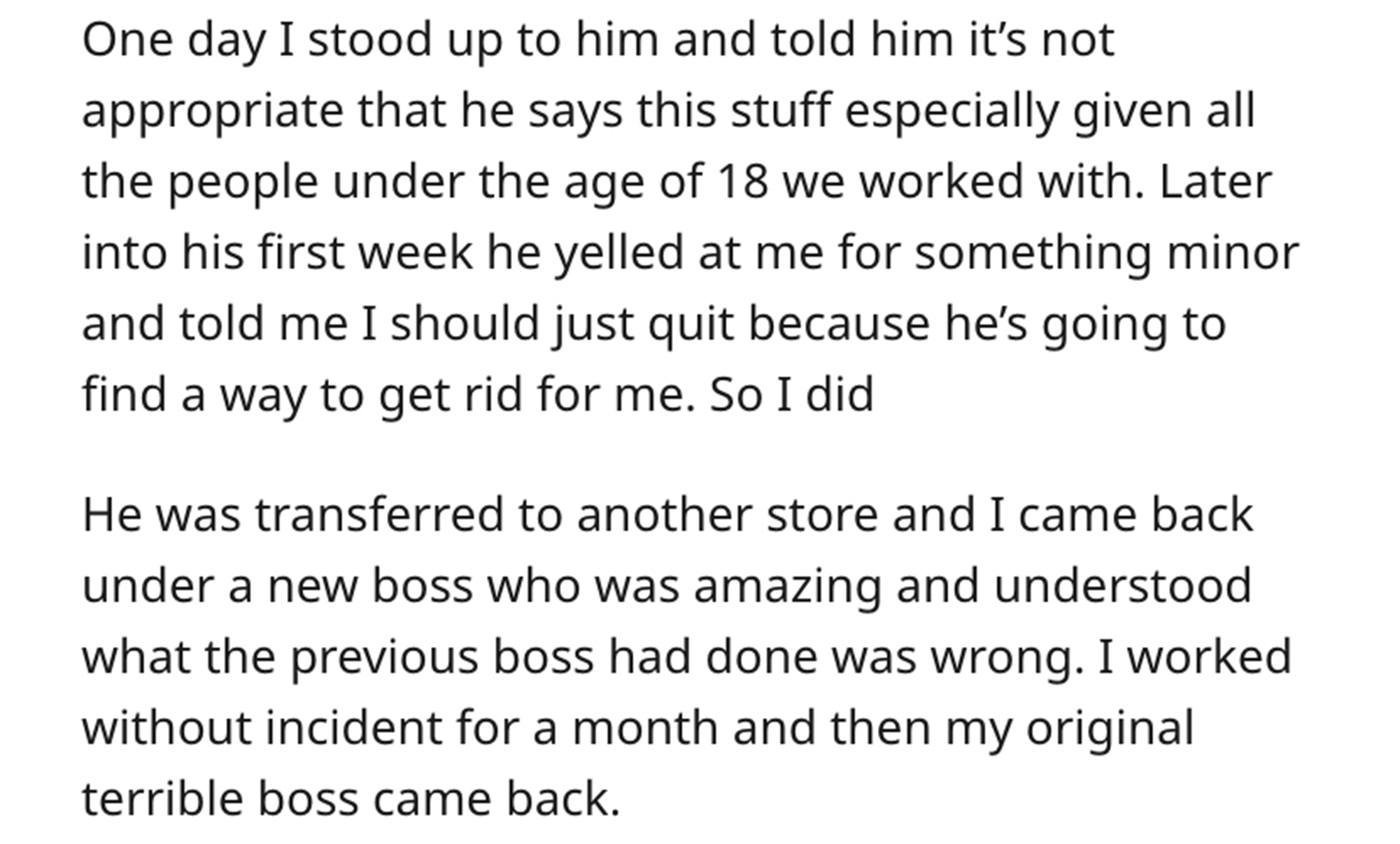employee sues boss story - handwriting - One day I stood up to him and told him it's not appropriate that he says this stuff especially given all the people under the age of 18 we worked with. Later into his first week he yelled at me for something minor 