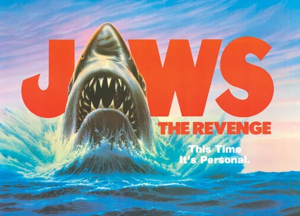 Rotten Tomatoes Facts - jaws the revenge poster - Jws The Revenge This Time It's Personal.