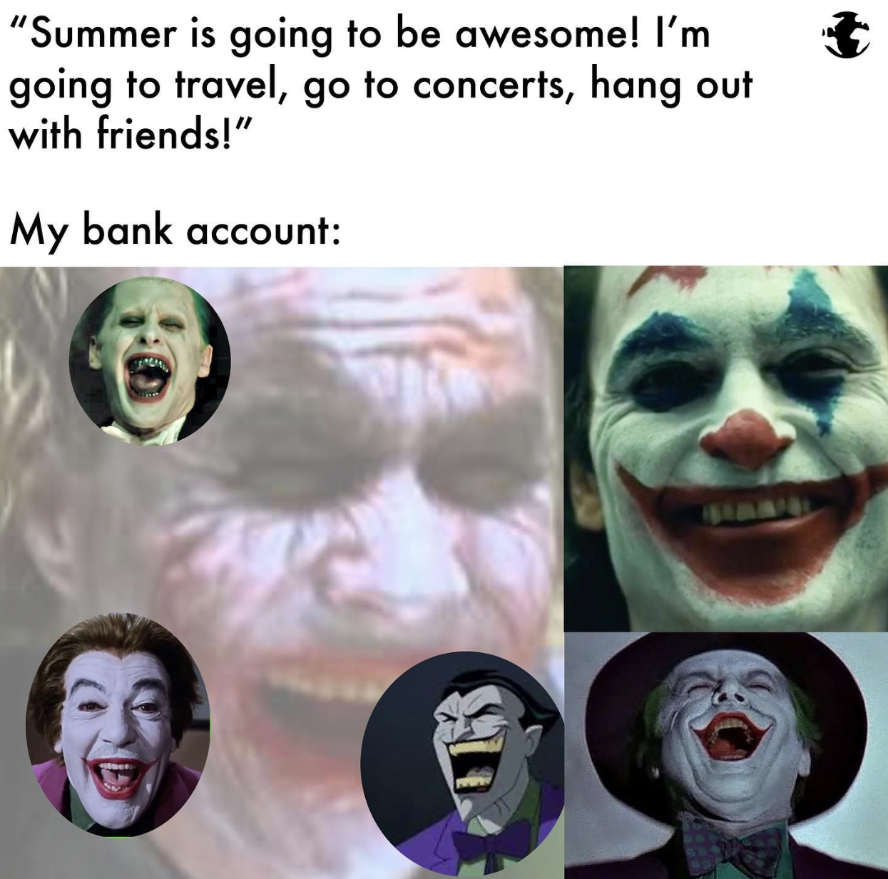 eBaum's World original memes - batman - "Summer is going to be awesome! I'm going to travel, go to concerts, hang out with friends!" My bank account