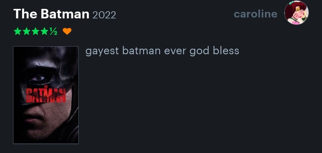 Honest Movie Reviews - website - The Batman 2022 Camer caroline gayest batman ever god bless