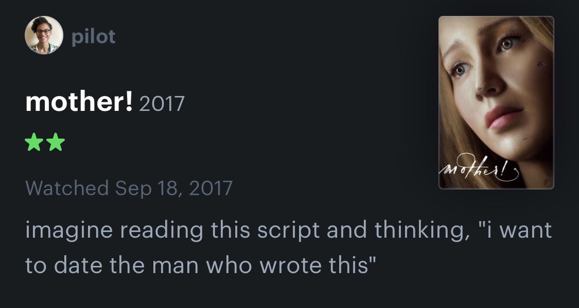 Honest Movie Reviews - beauty - pilot mother! 2017 Watched imagine reading this script and thinking, "i want to date the man who wrote this" mother!