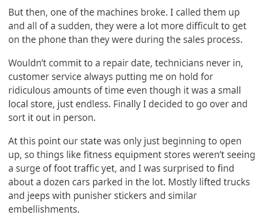 customer discovers illegal interview practices - document - But then, one of the machines broke. I called them up and all of a sudden, they were a lot more difficult to get on the phone than they were during the sales process. Wouldn't commit to a repair 