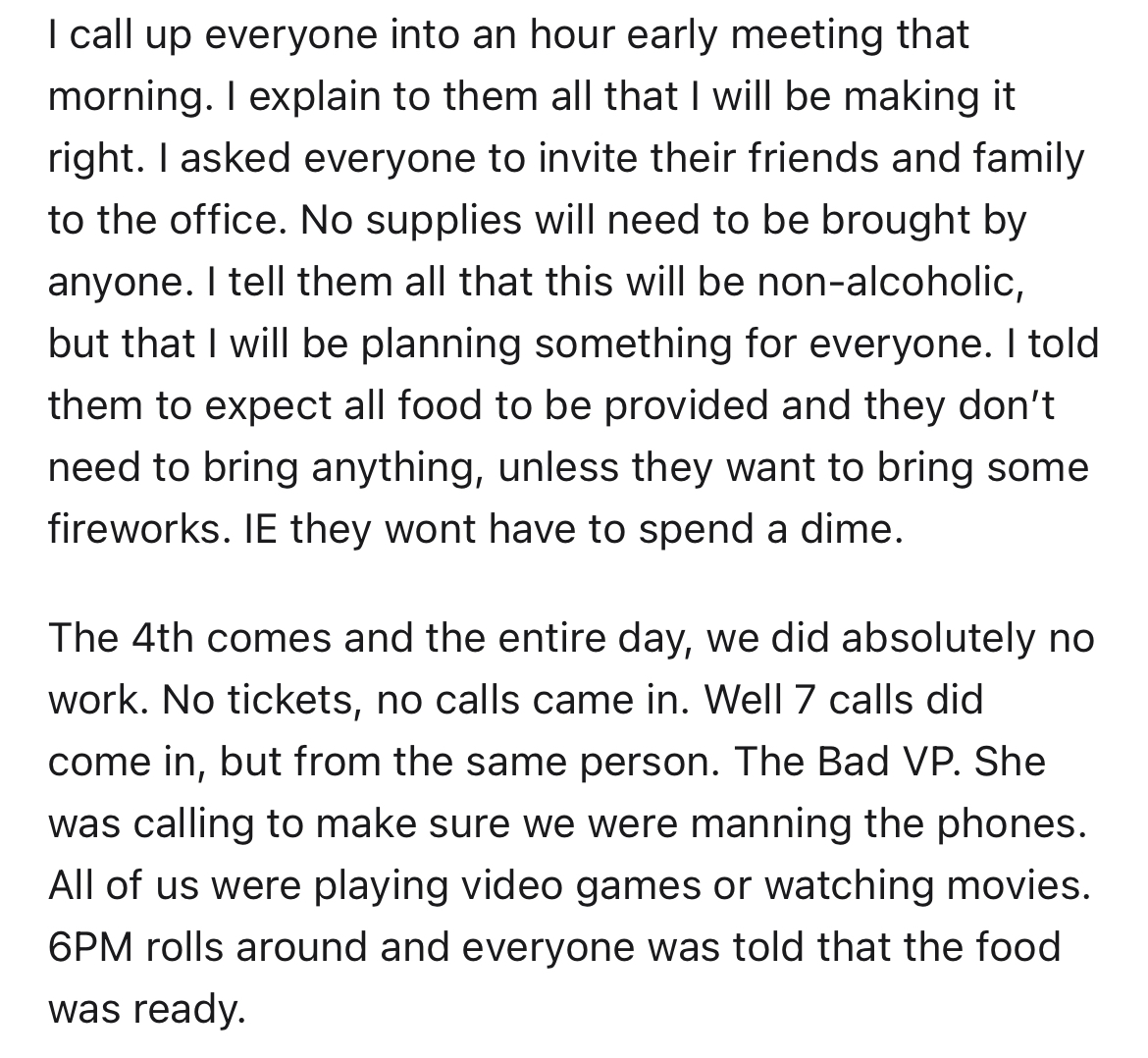 employees throw $6k 4th of July party at work -biden grief quote - I call up everyone into an hour early meeting that morning. I explain to them all that I will be making it right. I asked everyone to invite their friends and family to the office. No supp