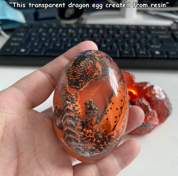 awesome random pics - orange - "This transparent dragon egg created from resin"