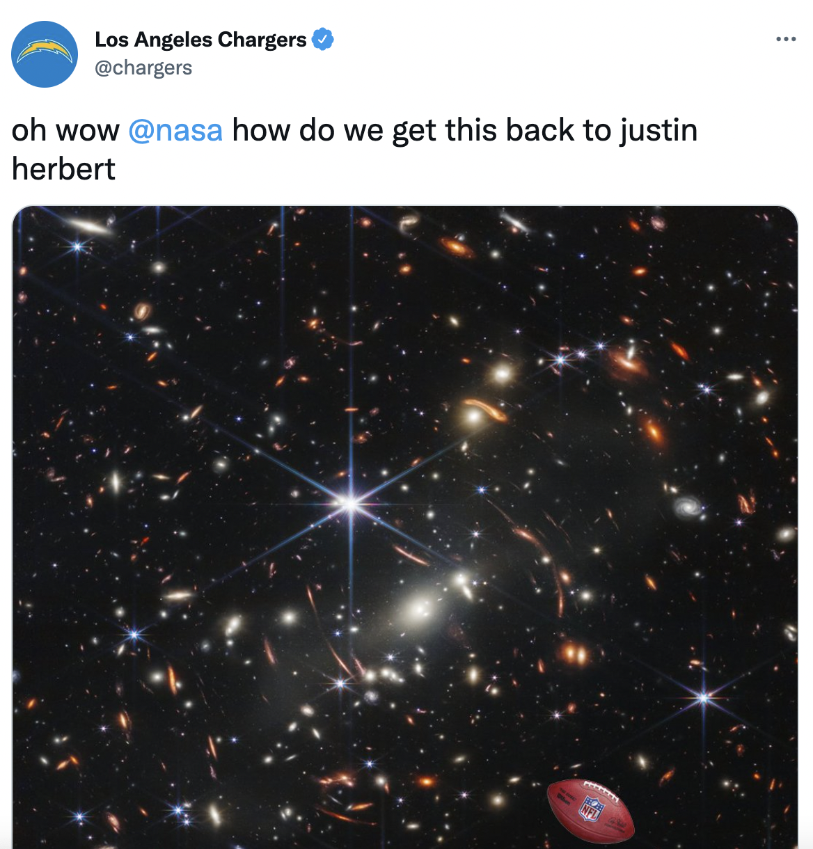 James Webb Telescope Memes - Universe - Los Angeles Chargers oh wow how do we get this back to justin herbert ...