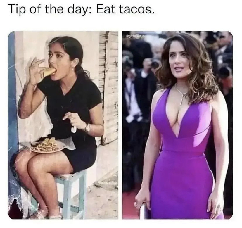 dank memes - tip of the day eat tacos - Tip of the day Eat tacos.