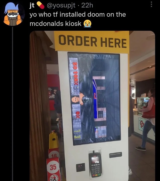 Retro Gaming Pictures and Memes - doom e1m1 - jt . 22h yo who tf installed doom on the mcdonalds kiosk Order Here 16. 35 Anad Realth |ms| Hhhxoolos Gogg Va Modo C Ce
