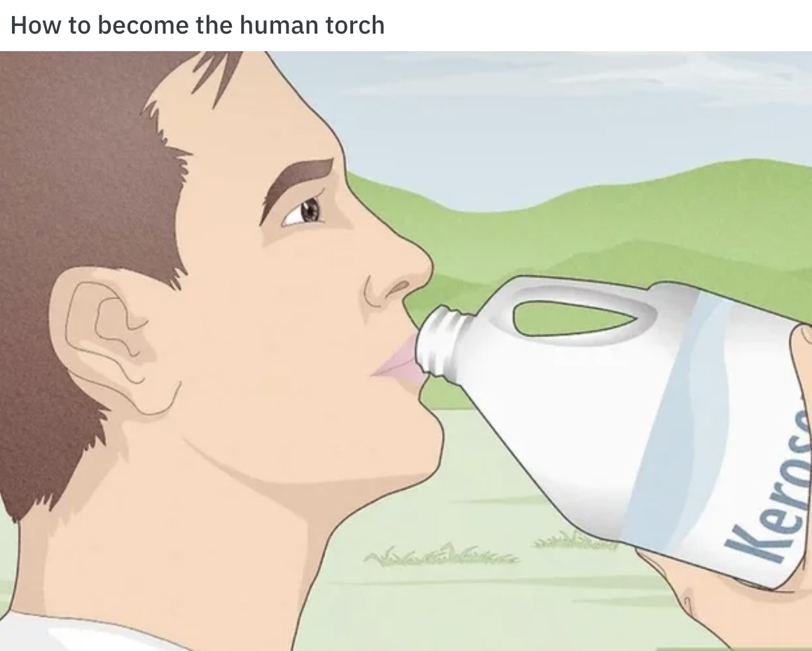WikiHow Lifehack memes - ear - How to become the human torch Kerose