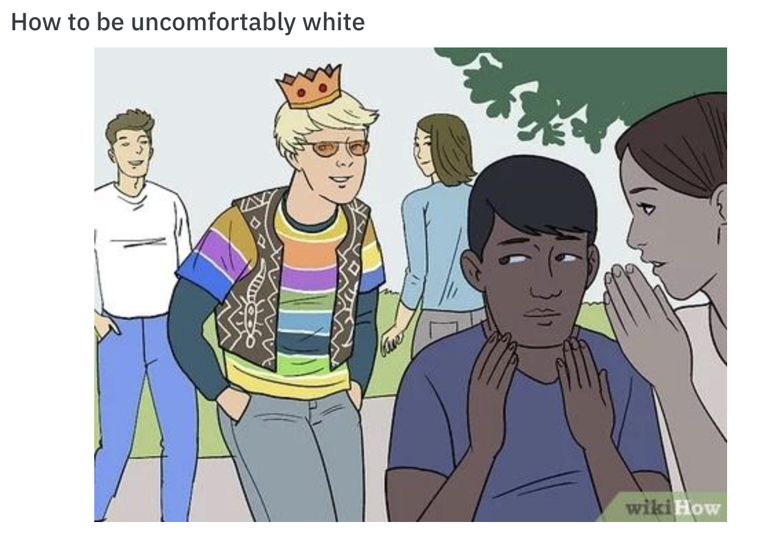 WikiHow Lifehack memes - people - How to be uncomfortably white Cave Ext wiki How