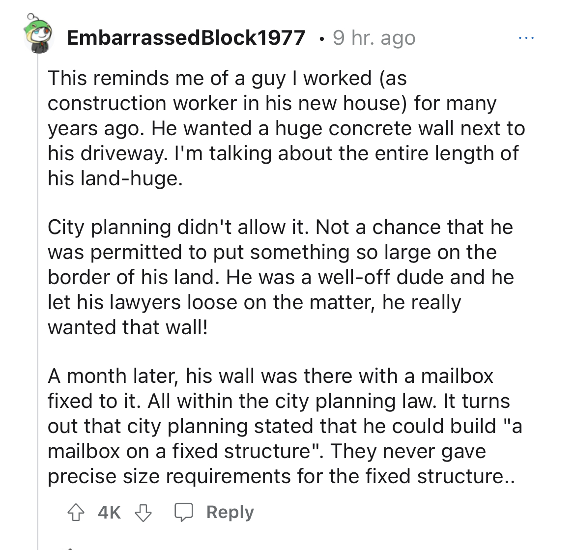 HOA instant karma story - document - EmbarrassedBlock1977 9 hr. ago This reminds me of a guy I worked as construction worker in his new house for many years ago. He wanted a huge concrete wall next to his driveway. I'm talking about the entire length of h