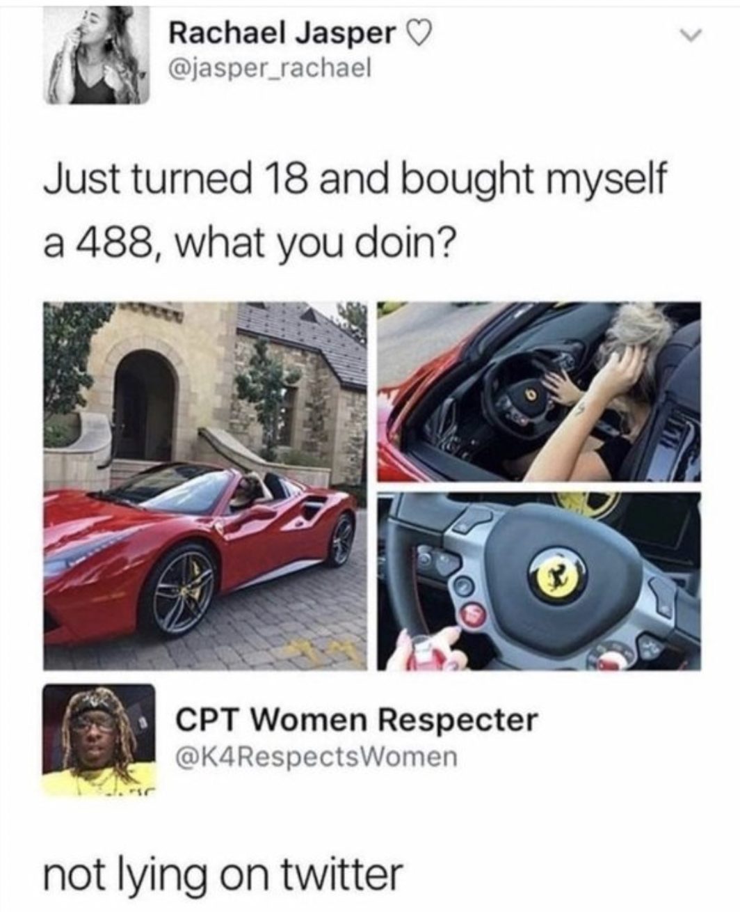 Facepalms - Just turned 18 and bought myself a 488, what you doin?