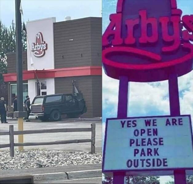monday morning randomness - arby's meme - M Arby's Arbus Yes We Are Open Please Park Outside