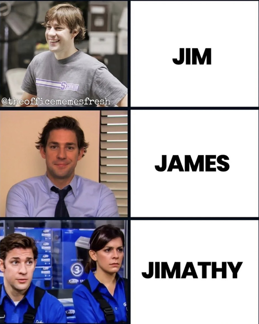 The Office show memes - x games - 3 Jim James Jimathy