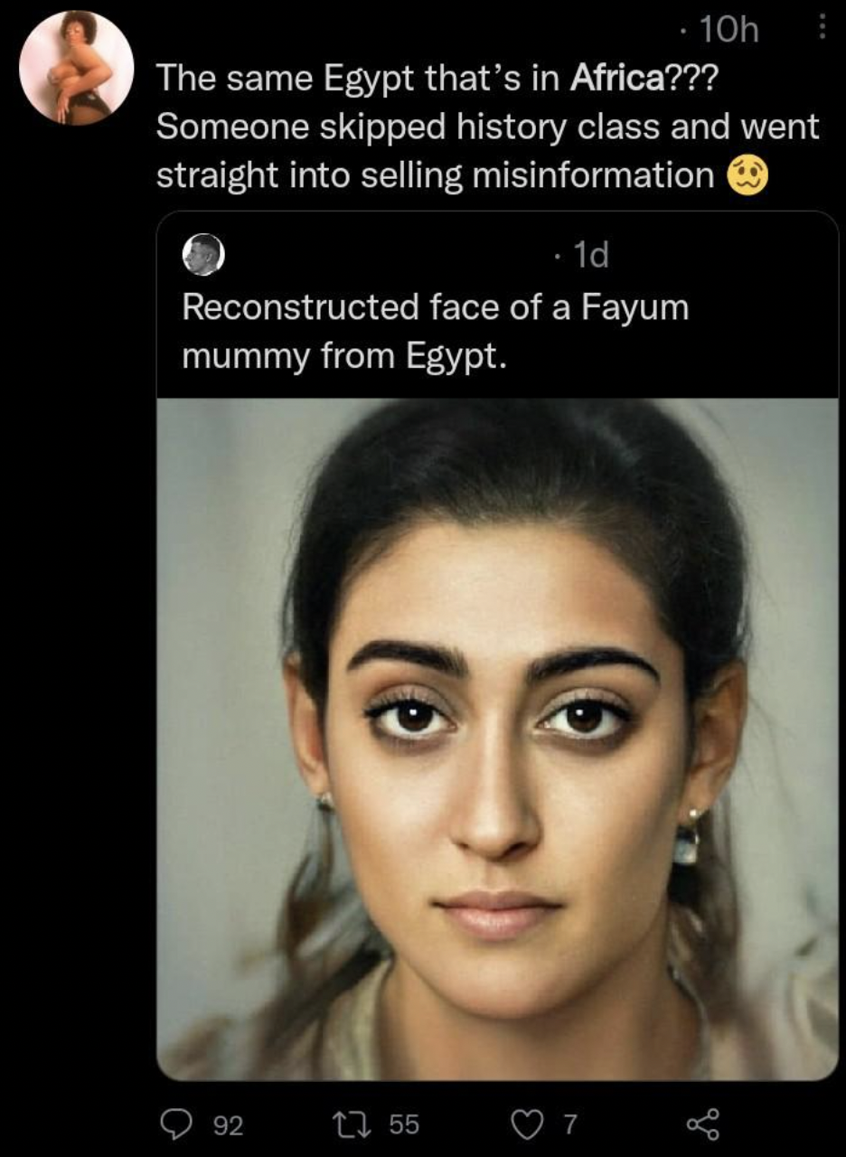 Friday Facepalms and Fails - The same Egypt that's in Africa??? Someone skipped history class and went straight into selling misinformation 1d Reconstructed face of a Fayum mummy from Egypt.