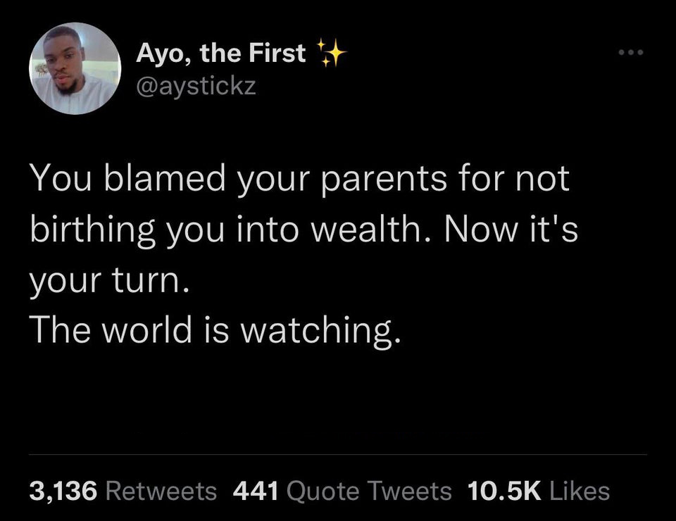 funny memes and pics - met gala memes hunger games - Ayo, the First You blamed your parents for not birthing you into wealth. Now it's your turn. The world is watching. 3,136 441 Quote Tweets