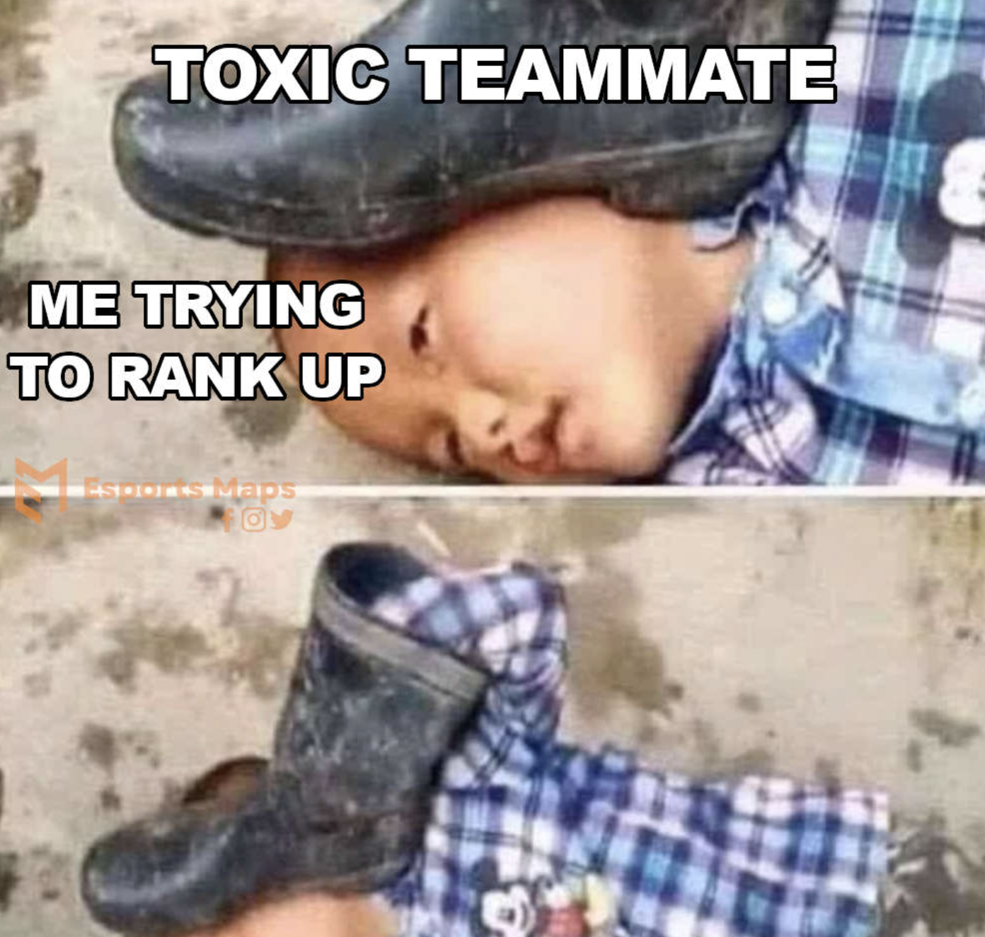 Gaming memes - Toxic Teammate Me Trying To Rank Up