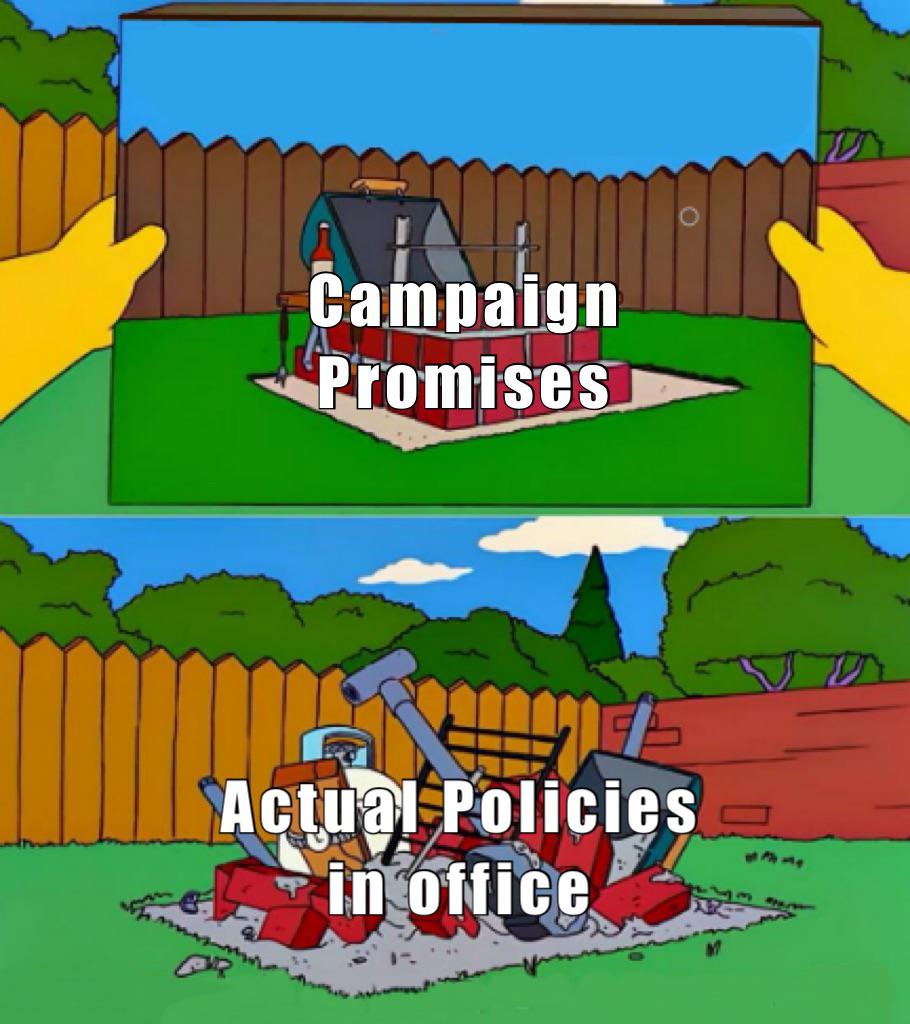 funny memes - localhost production meme - Campaign Promises Actual Policies in office
