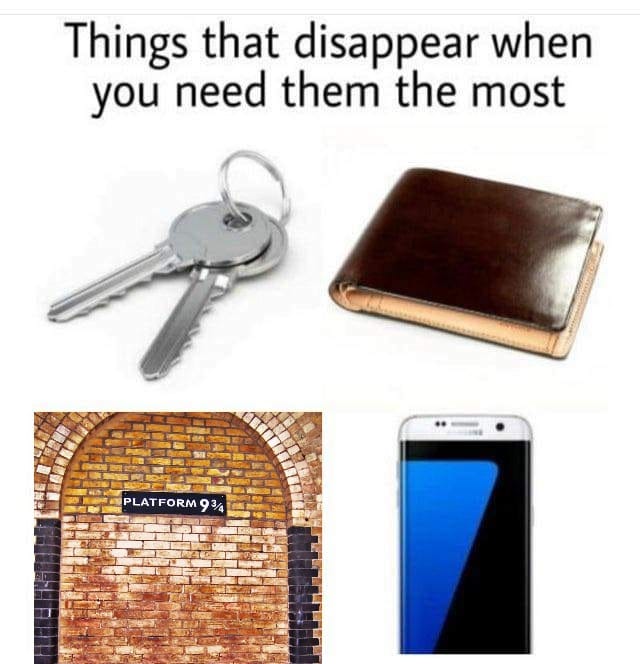 Harry Potter memes - king's cross railway station, platform 9 3/4 - Things that disappear when you need them the most Platform 934