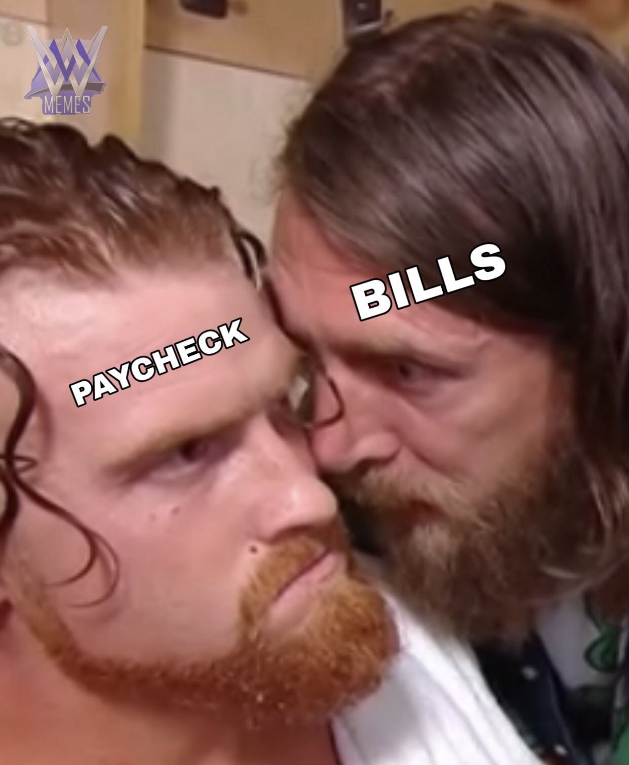 WWE wrestling memes - beard - Memes Paycheck Bills