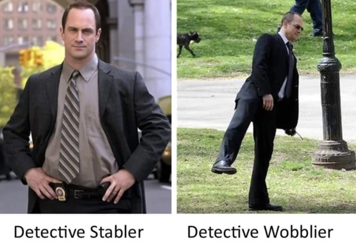 Law & Order: SVU memes - christopher meloni svu - Detective Stabler Detective Wobblier