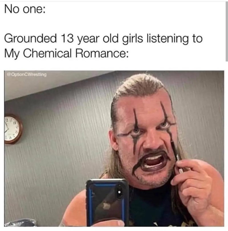 daily dose of randoms - 13 year old girls memes - No one Grounded 13 year old girls listening to My Chemical Romance
