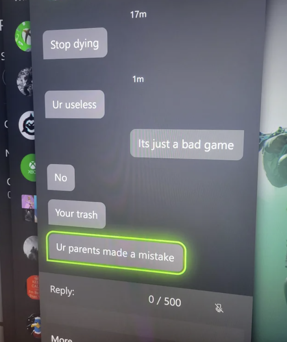 Funny Xbox Chat - multimedia - S Stop dying Ur useless No Your trash