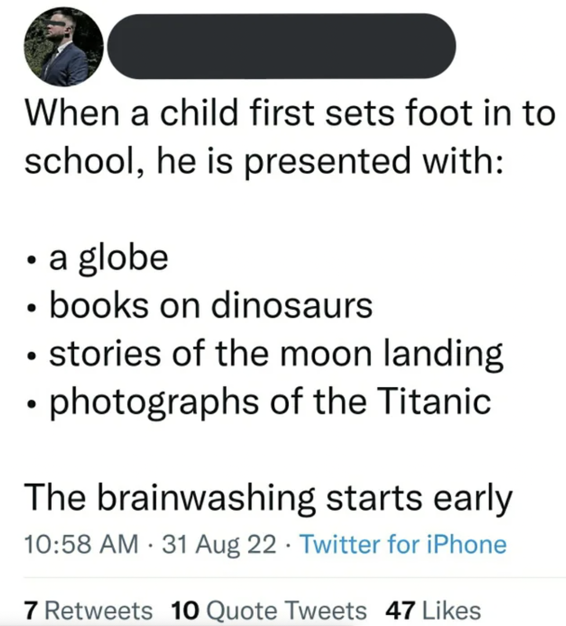 Confidently Incorrect - paper - When a child first sets foot in to school, he is presented with a globe books on dinosaurs stories of the moon landing photographs of the Titanic The brainwashing starts early