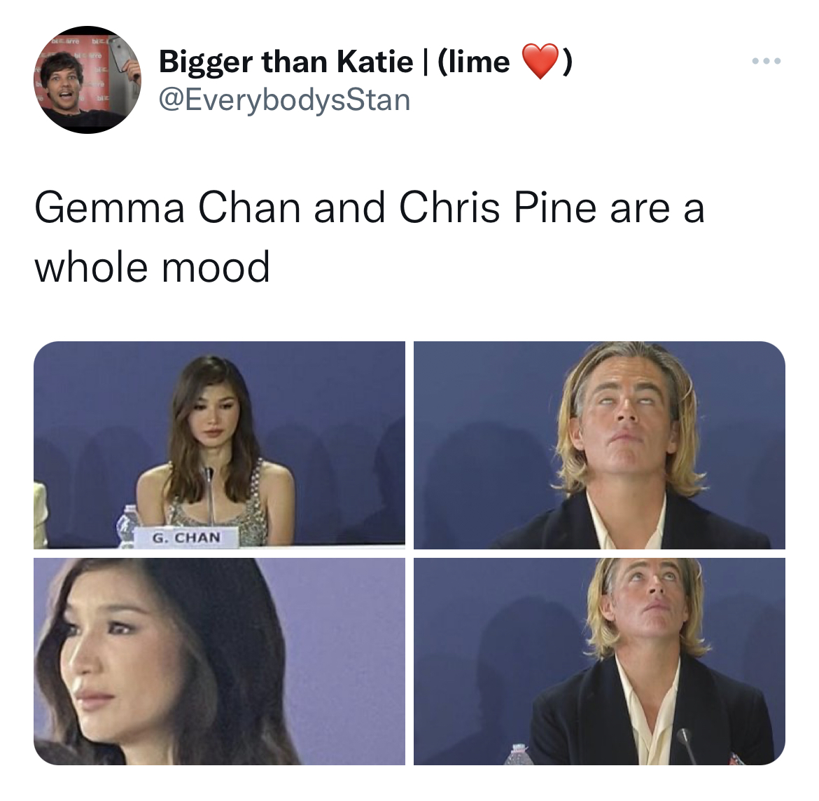 Chris Pine Venice Film Festival Memes - facial expression - Bigger than Katie | lime Gemma Chan and Chris Pine are a whole mood G. Chan