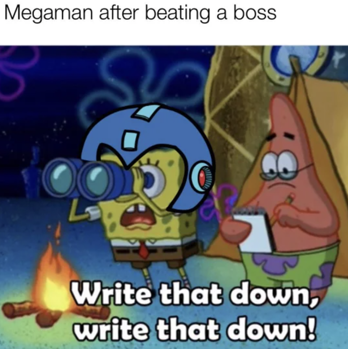 Gaming memes - Megaman after beating a boss L Write that down, write that down!
