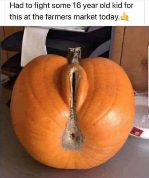 thirsty thursday memes - everything reminds me of her meme - Had to fight some 16 year old kid for this at the farmers market today.