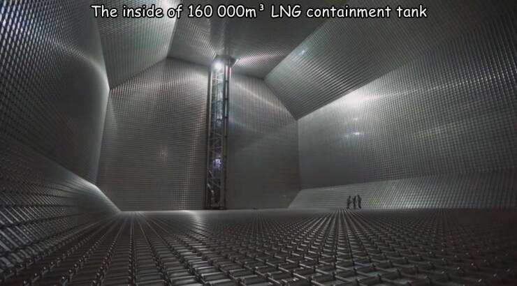 daily dose of randoms - lng tanker inside - The inside of 160 000m Lng containment tank