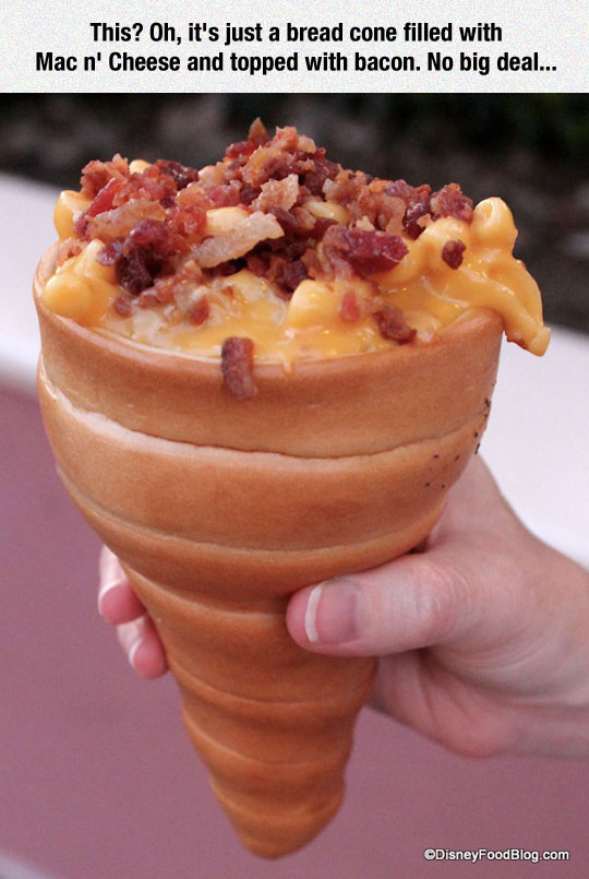 awesome random pics - disney mac and cheese cone - This? Oh, it's just a bread cone filled with Mac n' Cheese and topped with bacon. No big deal... ODisneyFoodBlog.com