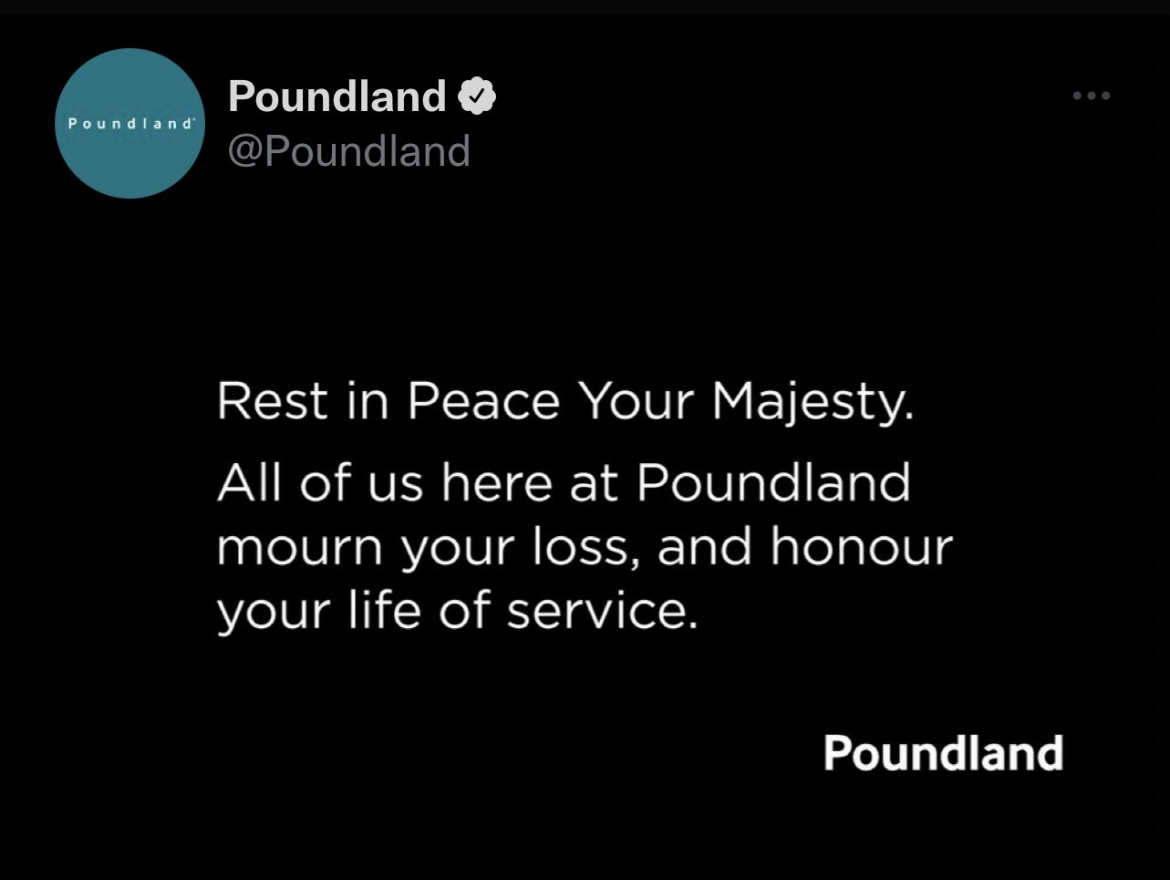 Queen Elizabeth II Death Reactions - gifted kid burnout syndrome - Poundland' Poundland Rest in Peace Your Majesty. All of us here at Poundland mourn your loss, and honour your life of service. Poundland