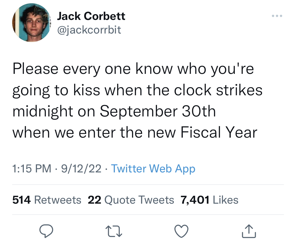Fresh Daily Tweets - mcdonalds crypto tweet - Jack Corbett Please every one know who you're going to kiss when the clock strikes midnight on September 30th when we enter the new Fiscal Year 91222 Twitter Web App . 514 22 Quote Tweets 7,401 27