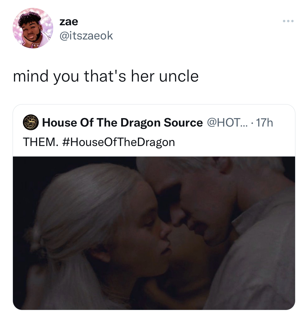 Fresh Daily Tweets - photo caption - zae mind you that's her uncle House Of The Dragon Source .... 17h Them. www