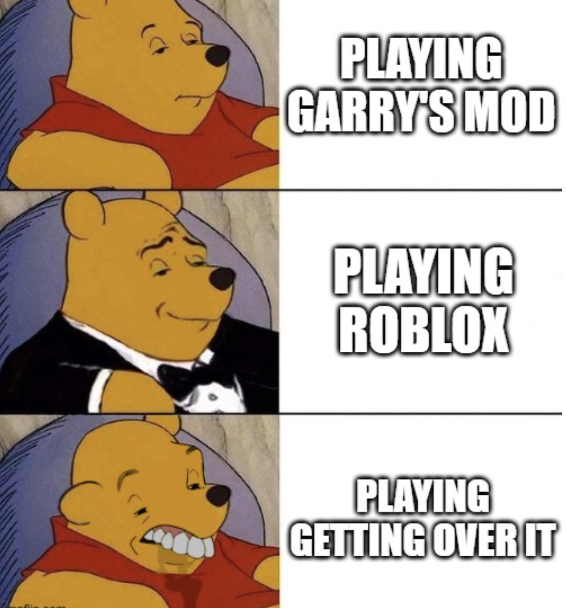 Gaming memes - pooh best better blurst - www Playing Garry'S Mod Playing Roblox Playing Getting Over It