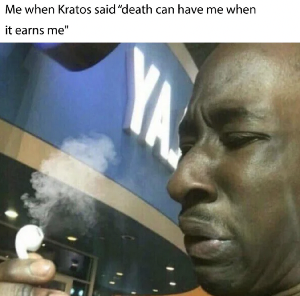 Gaming memes - music is fire meme - Me when Kratos said