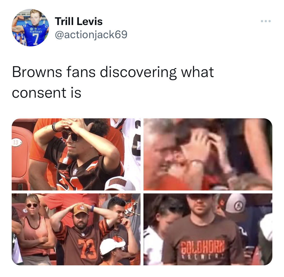 salty and savage nfl memes - muscle - Trill Levis Browns fans discovering what consent is Goldhorn EXONER2 www