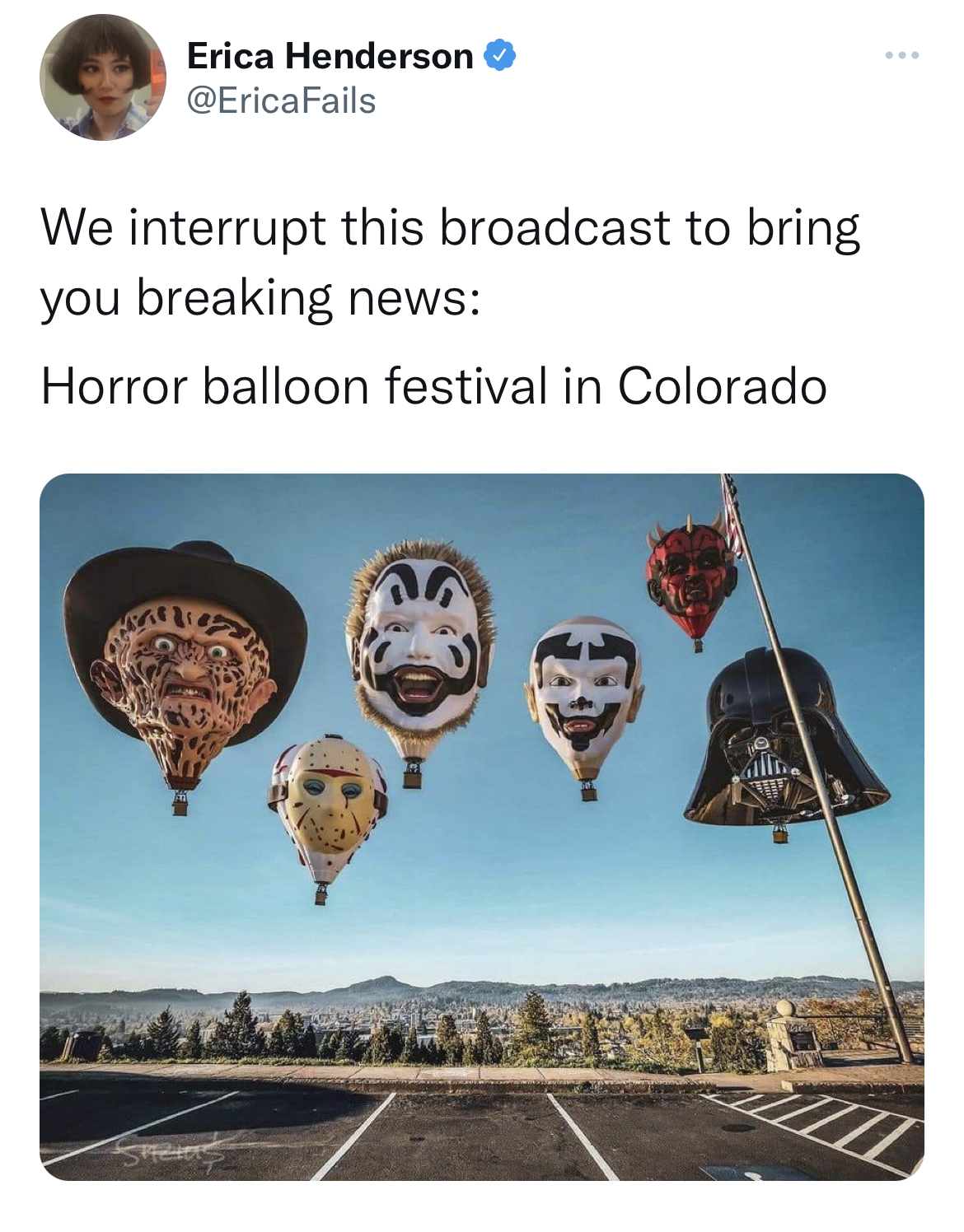 horror themed hot air balloons - Erica Henderson We interrupt this broadcast to bring you breaking news Horror balloon festival in Colorado Te alin.