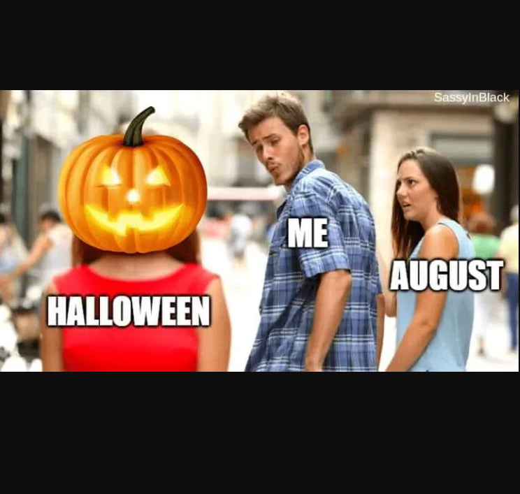 halloween memes - halloween memes 2022 - Halloween Me SassyinBlack August