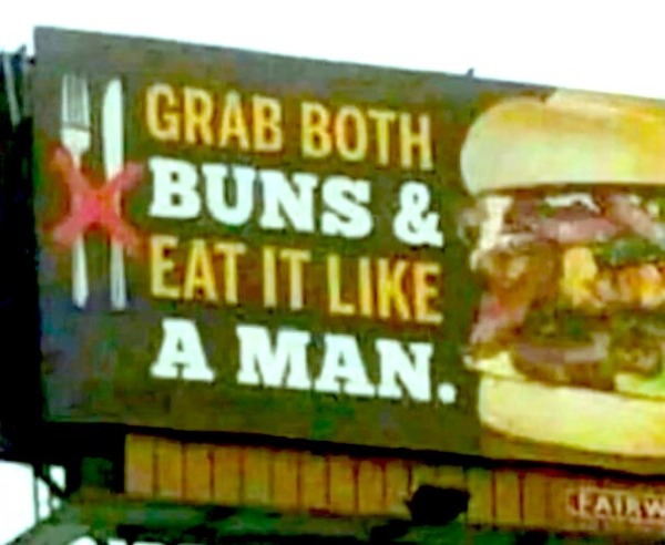 thirsty thursday adult memes - hamburger - Grab Both Buns & Teat It A Man. Failw