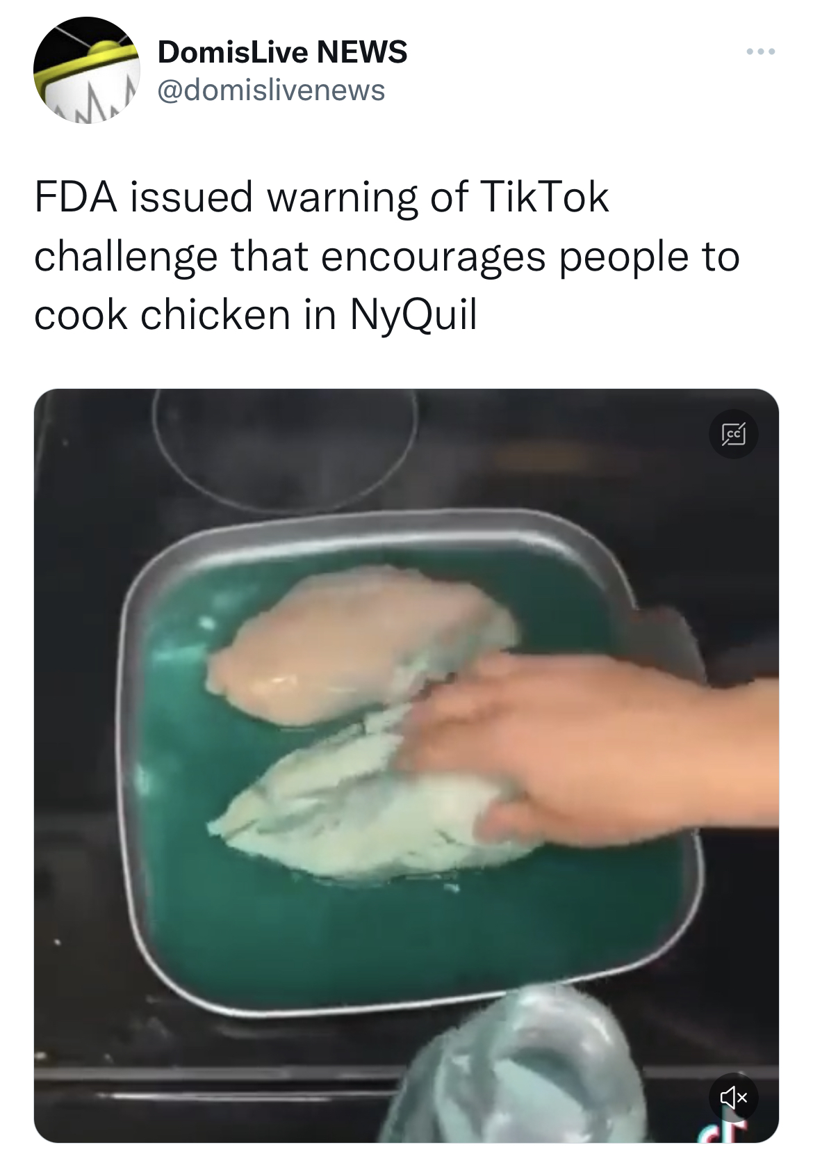 funny quick wit tweets - jaw - DomisLive News Fda issued warning of TikTok challenge that encourages people to cook chicken in NyQuil F 78 L