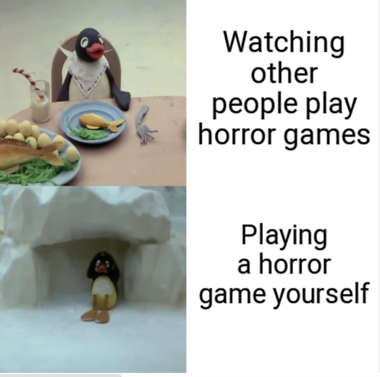 Gaming memes - lyrics - Watching other people play horror games Playing a horror game yourself