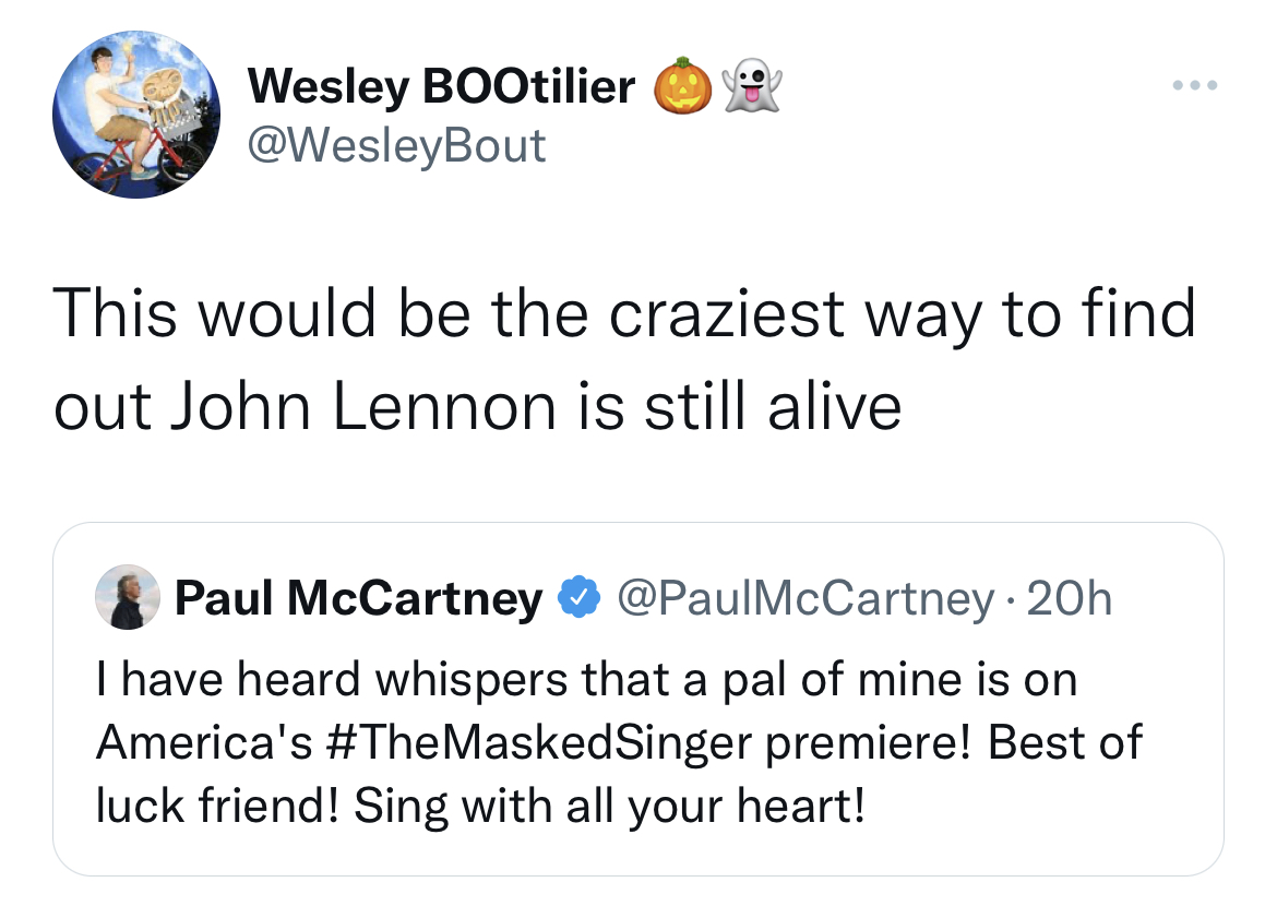 Adam Levine Sexting memes - angle - Wesley BOOtilier This would be the craziest way to find out John Lennon is still alive Paul McCartney McCartney 20h I have heard whispers that a pal of mine is on America's Singer premiere! Best of luck friend! Sing wit