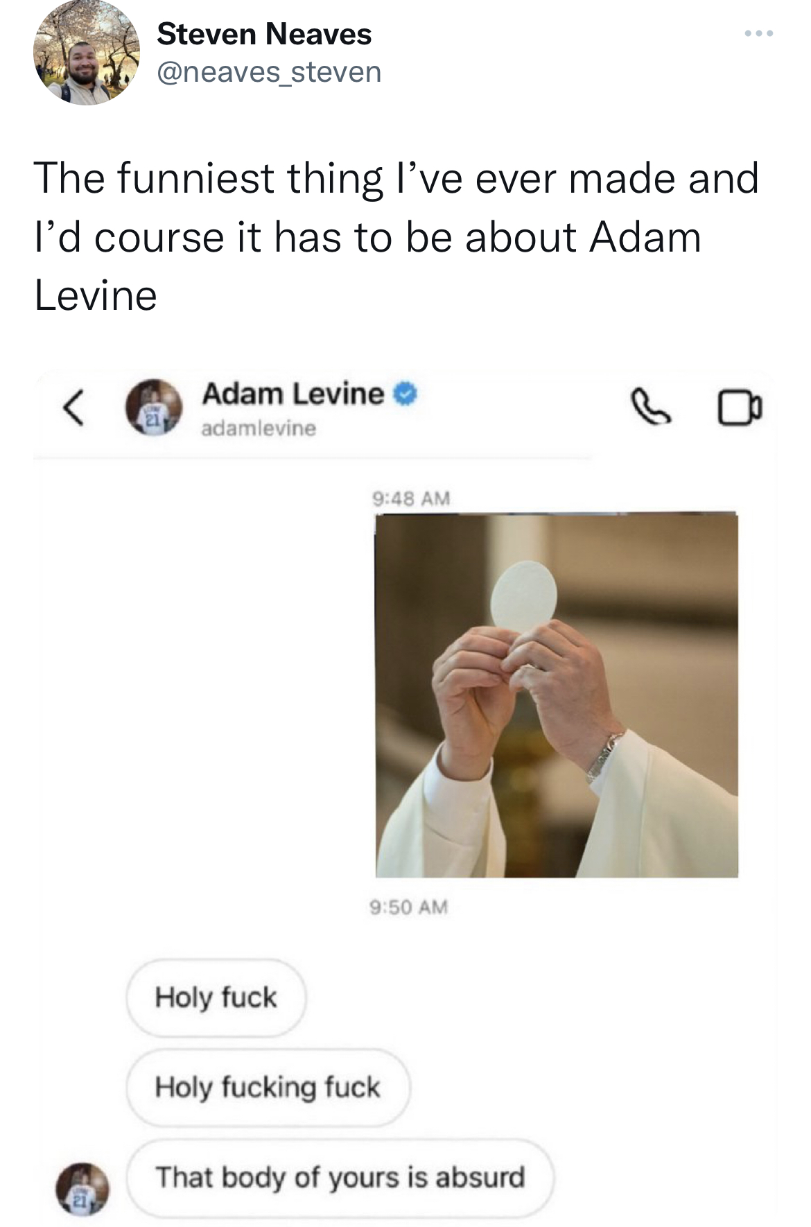 Adam Levine Sexting memes - website - Steven Neaves The funniest thing I've ever made and I'd course it has to be about Adam Levine Adam Levine adamlevine Holy fuck Holy fucking fuck That body of yours is absurd